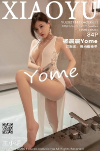 【XiaoYu-语画界】2021.11.12 Vol.0653 杨晨晨Yome [84P-663MB]