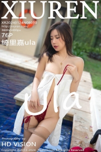 【XiuRen-秀人网】2024.01.24 No.8010 绮里嘉ula [76P-442MB]