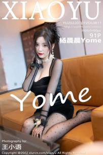 【XiaoYu-语画界】2022.07.01 Vol.811 杨晨晨Yome [91P-814MB]