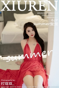 【XiuRen-秀人网】2023.10.17 No.7517 Summer [62P-325MB]