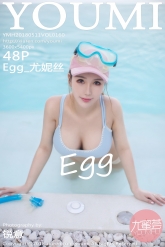 【YouMi-尤蜜荟】2018.05.11 Vol.0160 Egg_尤妮丝 [48P-104MB]