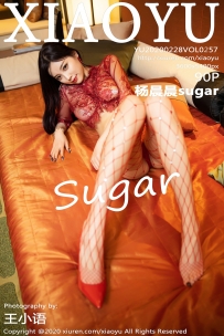 【XiaoYu-语画界】2020.02.28 Vol.0257 杨晨晨sugar [90P-293MB]