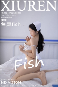 【XiuRen-秀人网】2024.07.22 No.8897 鱼尾fish [80P-603MB]