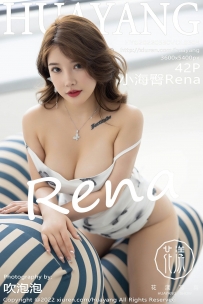 【HuaYang-花漾】2022.05.30 Vol.503 小海臀Rena [42P-350MB]