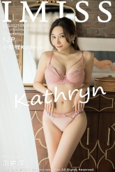 【IMiss-爱蜜社】2021.01.08 Vol.541 小狐狸Kathryn [52P-487MB]