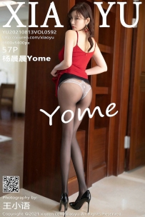 【XiaoYu-语画界】2021.08.13 Vol.0592 杨晨晨Yome [57P-437MB]