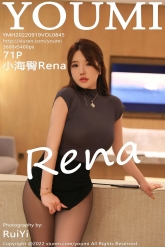 【YouMi-尤蜜荟】2022.09.19 Vol.0845 小海臀Rena [71P-748MB]