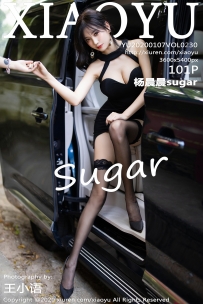 【XiaoYu-语画界】2020.01.07 Vol.0230 杨晨晨sugar [101P-282MB]