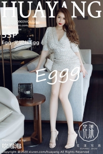 【HuaYang-花漾】2020.09.03 Vol.283 Egg-尤妮丝Egg [53P-634MB]