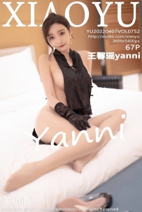 【XiaoYu-语画界】2022.04.07 Vol.0752 王馨瑶yanni [67P-501MB]