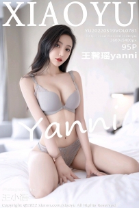 【XiaoYu-语画界】2022.05.19 Vol.0781 王馨瑶yanni [95P-763MB]