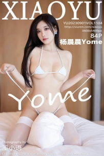 【XiaoYu-语画界】2023.09.01 Vol.1104 杨晨晨 [84P-639MB]