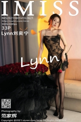 【IMiss-爱蜜社】2021.08.05 Vol.621 Lynn刘奕宁 [33P-319MB]