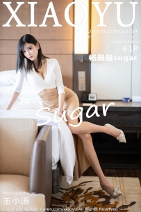 【XiaoYu-语画界】2019.12.20 Vol.0219 杨晨晨sugar [61P-152MB]