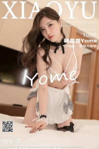 【XiaoYu-语画界】2021.11.19 Vol.0658 杨晨晨Yome [100P-823MB]