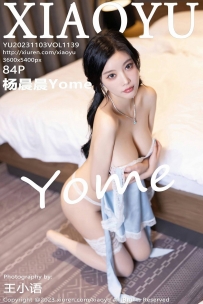 【XiaoYu-语画界】2023.11.03 Vol.1139 杨晨晨 [84P-532MB]