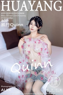 【HuaYang-花漾】2024.09.12 Vol.606 凯竹Quinn [80P-816MB]