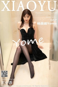 【XiaoYu-语画界】2021.11.23 Vol.0660 杨晨晨Yome [66P-566MB]