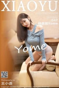 【XiaoYu-语画界】2021.08.20 Vol.0597 杨晨晨Yome [84P-644MB]